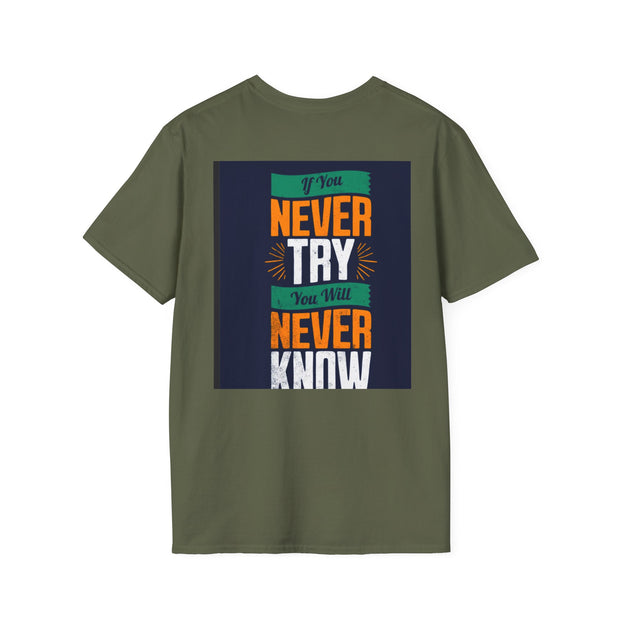 Funny Quote T-Shirt — "How do fish pay their bills? With sand dollars." & "If You Never Try You Will Never Know"