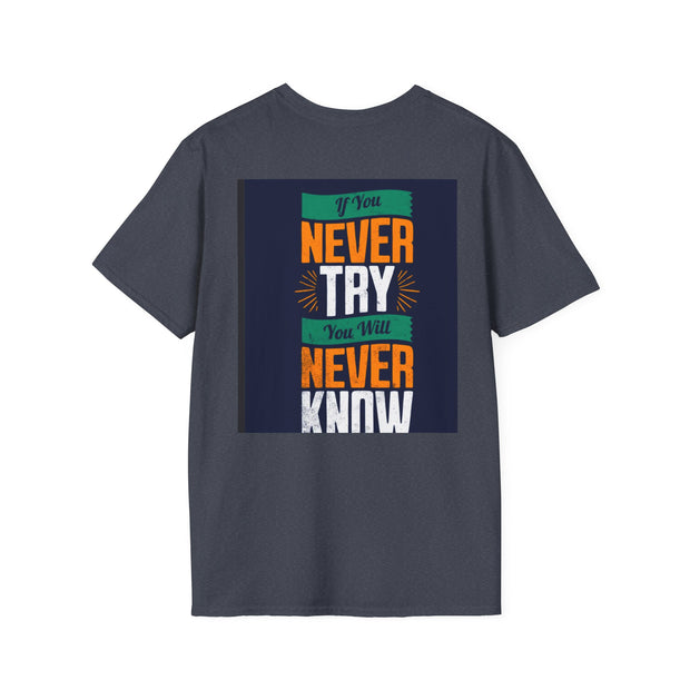 Funny Quote T-Shirt — "How do fish pay their bills? With sand dollars." & "If You Never Try You Will Never Know"