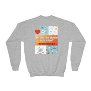 Youth Crewneck Sweatshirt — Inspirational Quote & Funny Kids’ Skeleton Joke Print