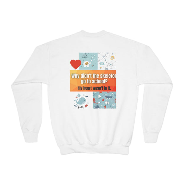 Youth Crewneck Sweatshirt — Inspirational Quote & Funny Kids’ Skeleton Joke Print