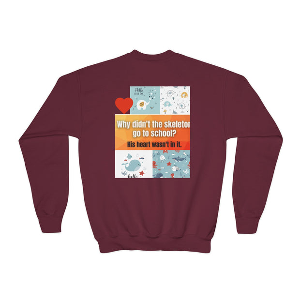 Youth Crewneck Sweatshirt — Inspirational Quote & Funny Kids’ Skeleton Joke Print