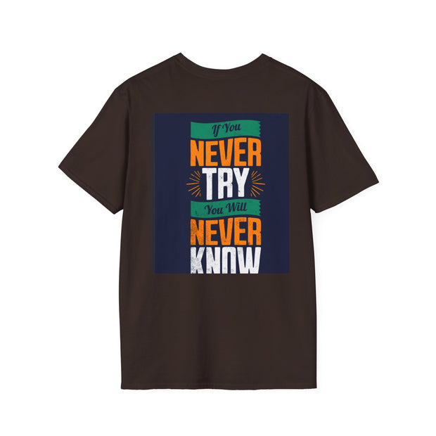 Funny Quote T-Shirt — "How do fish pay their bills? With sand dollars." & "If You Never Try You Will Never Know"