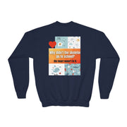 Youth Crewneck Sweatshirt — Inspirational Quote & Funny Kids’ Skeleton Joke Print