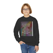 Youth Crewneck Sweatshirt — Inspirational Quote & Funny Kids’ Skeleton Joke Print